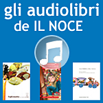 Gli AUDIOLIBRI de IL NOCE