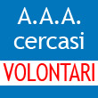 Cercasi Volontari